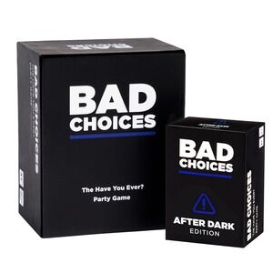 Bad Choices The Have You Ever Party Game After Dark Expansion Set